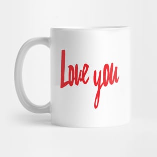 Love You Mug